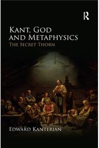 Kant, God and Metaphysics
