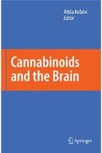 Cannabinoids and the Brain