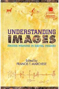 Understanding Images