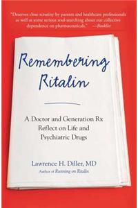 Remembering Ritalin