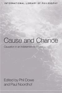 Cause and Chance
