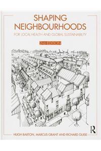 Shaping Neighbourhoods