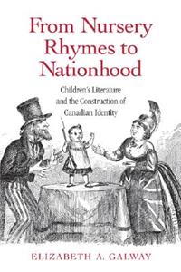 From Nursery Rhymes to Nationhood