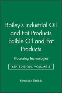 Bailey Industrial Oil Fat 6e V