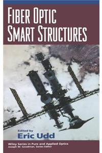 Fiber Optic Smart Structures