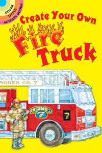 Create Your Own Fire Truck