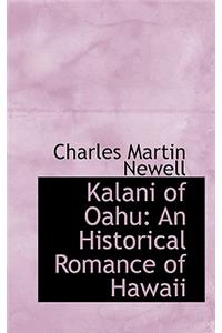 Kalani of Oahu