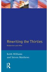 Rewriting the Thirties
