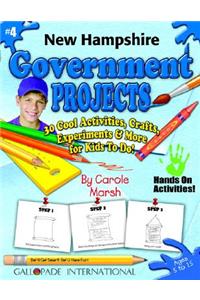 New Hampshire Government Projects - 30 Cool Activities, Crafts, Experiments & Mo