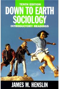 Down To Earth Sociology: Introductory Reading