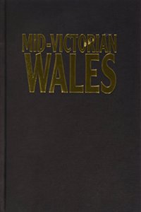 Mid Victorian Wales