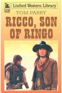 Ricco, Son Of Ringo