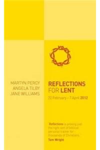 Reflections for Lent 2012