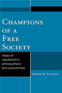 Champions of a Free Society