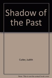 Shadow of the Past