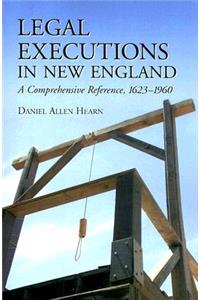 Legal Executions in New England