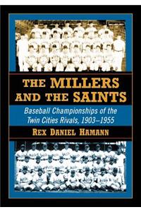 The Millers and the Saints