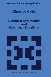 Nonlinear Symmetries and Nonlinear Equations