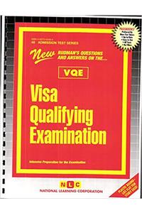 Visa Qualifying Examination (Vqe)