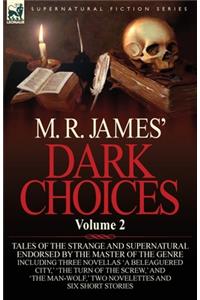 M. R. James' Dark Choices