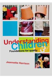 Understanding Children