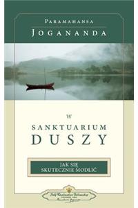 W Sanktuarium Duszy (In the Sanctuary of the Soul-Polish)