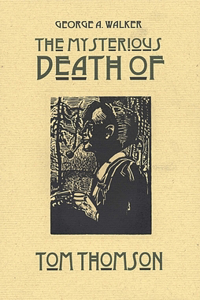 Mysterious Death of Tom Thomson