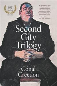 Second City Trilogy