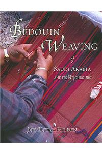 Bedouin Weaving of Saudi Arabia and Its Neighbours