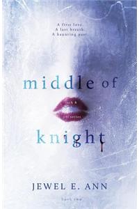 Middle of Knight