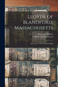 Lloyds of Blandford, Massachusetts