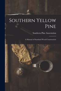 Southern Yellow Pine