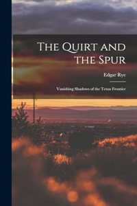 Quirt and the Spur