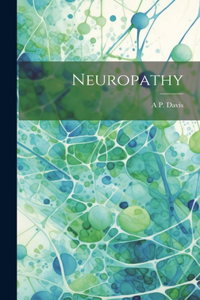 Neuropathy