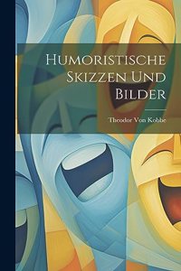Humoristische Skizzen Und Bilder