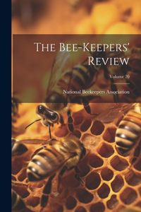Bee-keepers' Review; Volume 20