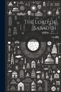 Lord of Sabaoth
