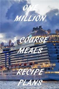 One Million 3 Course Meal Recipe Plans