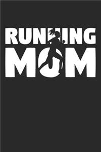 Mom Running Notebook - Running Mom - Running Training Journal - Gift for Runner - Running Diary