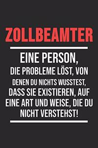 Zollbeamter Eine Person, Die Probleme löst, Von Denen Du Nichts Wusstest