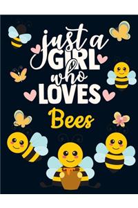 Just a Girl Who Loves Bees