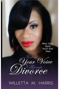 Finding Your Voice Through Divorce