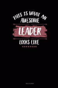 This Is What an Awesome Leader Looks Like