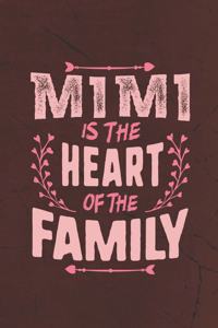 Mimi Is the Heart of the Family