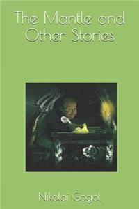 The Mantle and Other Stories