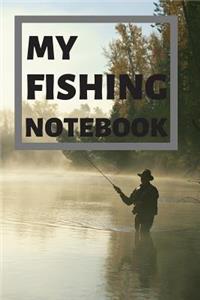 My Fishing Notebook