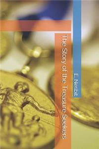 The Story of the Treasure Seekers