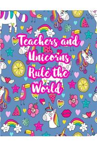 Teachers and Unicorns Rule the World