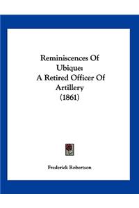 Reminiscences Of Ubique