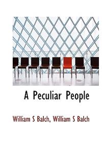 A Peculiar People